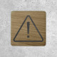 Plaque en Bois de Sécurité - Indication de Danger