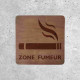 Panneau en Bois - Zone Fumeur