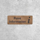 Panneau en Bois Point Information - Signalétique avec Icône Info