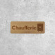 Plaque Bois Chaufferie - Signalétique Technique pour Locaux