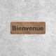 Wooden Welcome Sign